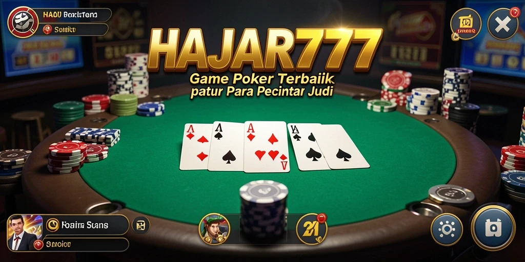 Screenshot gameplay HAJAR777 menunjukkan momen seru dalam permainan poker.